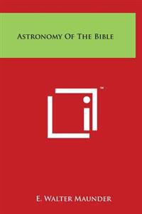 Bokomslag for "Astronomy of the Bible"