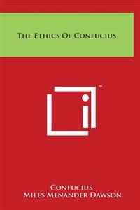 Bokomslag for "The Ethics of Confucius"
