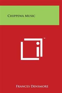 Bokomslag for "Chippewa Music"