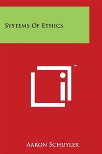 Systems of Ethics