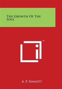 The Growth of the Soul