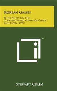 Kirjan kansi "Korean Games: With Notes on the Corresponding Games of China and Japan (1895)"