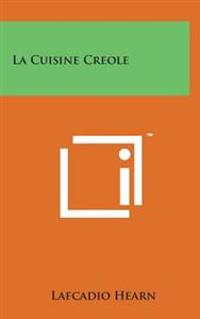 Bokomslag for "La Cuisine Creole"