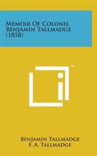 Kirjan kansi "Memoir of Colonel Benjamin Tallmadge (1858)"