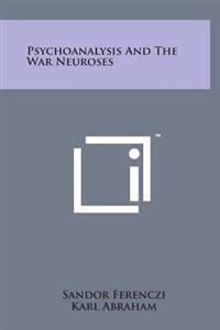Bokomslag for "Psychoanalysis and the War Neuroses"