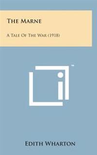 Kirjan kansi "The Marne: A Tale of the War (1918)"