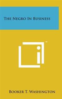 Bokomslag for "The Negro in Business"