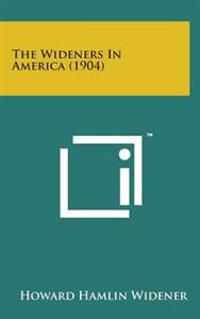 Kirjan kansi "The Wideners in America (1904)"