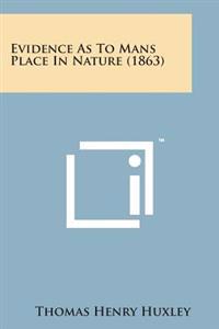 Evidence as to Mans Place in Nature (1863)