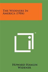The Wideners in America (1904)