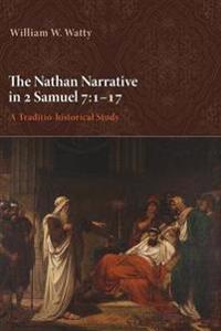 The Nathan Narrative in 2 Samuel 7:1-17