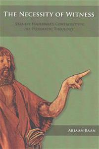 The Necessity of Witness