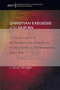 Christian Exegesis of the Qur'an