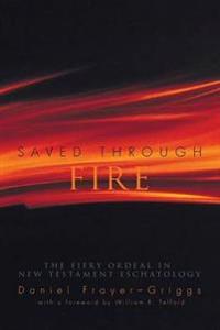 Saved Through Fire