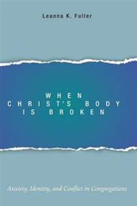 When Christ's Body Is Broken