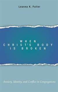 Bokomslag for "When Christ's Body Is Broken"