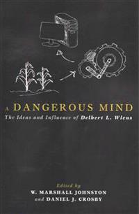 Bokomslag for "A Dangerous Mind"