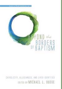 Bokomslag for "Beyond the Borders of Baptism"