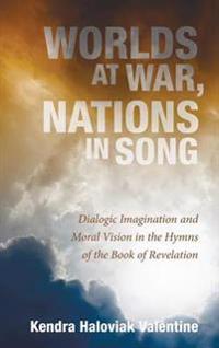 Bokomslag for "Worlds at War, Nations in Song"