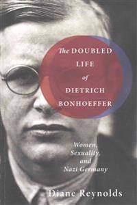 Kirjan kansi "The Doubled Life of Dietrich Bonhoeffer"