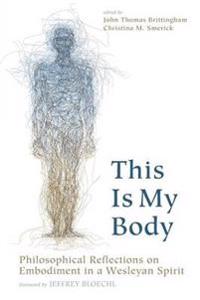 Bokomslag for "This Is My Body"