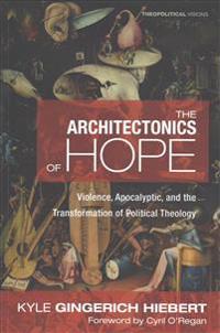 The Architectonics of Hope