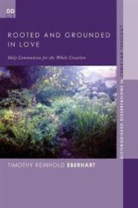 Bokomslag for "Rooted and Grounded in Love"