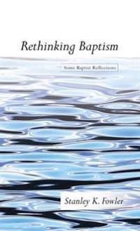 Bokomslag for "Rethinking Baptism"