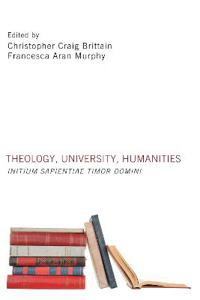Kirjan kansi "Theology, University, Humanities"