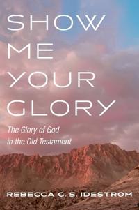 Bokomslag for "Show Me Your Glory"