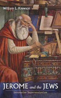 Bokomslag for "Jerome and the Jews"