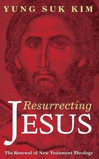 Bokomslag for "Resurrecting Jesus"