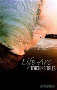 Bokomslag for "Life-ARC Teaching Tales"