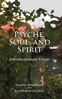 Bokomslag for "Psyche, Soul, and Spirit"