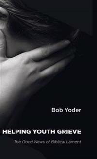 Helping Youth Grieve