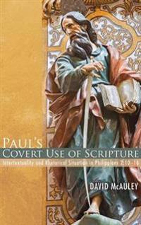 Bokomslag for "Paul's Covert Use of Scripture"
