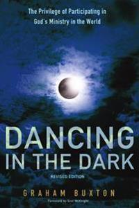 Bokomslag for "Dancing in the Dark, Revised Edition"