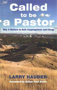 Called to Be a Pastor