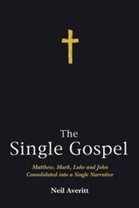 Bokomslag for "The Single Gospel"