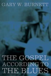 Bokomslag för "The Gospel According to the Blues"