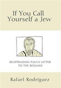 Bokomslag for "If You Call Yourself a Jew"