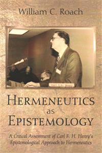 Hermeneutics as Epistemology