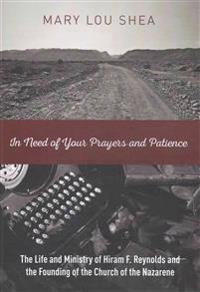In Need of Your Prayers and Patience