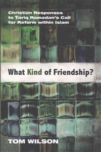 What Kind of Friendship?
