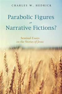 Bokomslag for "Parabolic Figures or Narrative Fictions?"
