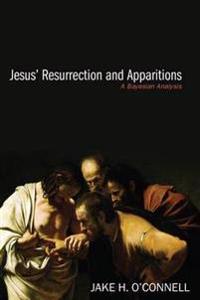 Jesus' Resurrection and Apparitions