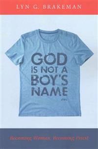 Bokomslag for "God Is Not a Boy's Name"