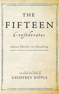 Bokomslag for "The Fifteen Confederates"