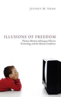 Bokomslag for "Illusions of Freedom"