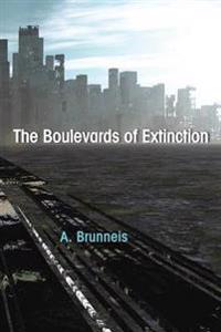 Bokomslag for "The Boulevards of Extinction"